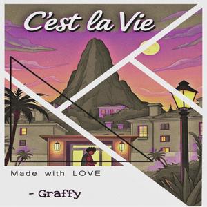 C'est La Vie (Explicit)