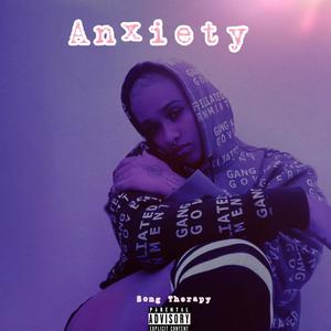 Anxiety (Explicit)