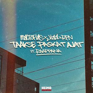 Taakse paskat ajat (feat. Raappana)