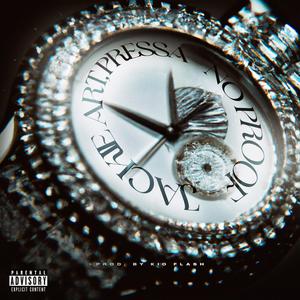 No Proof (feat. Pressa) (Explicit)