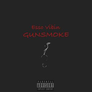 Gunsmoke (Explicit)