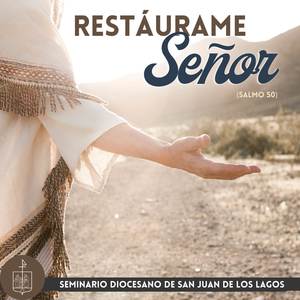 Restáurame Señor (Salmo 50)