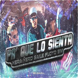 PA QUE LO SIENTA (Sketchy Remix Remix)