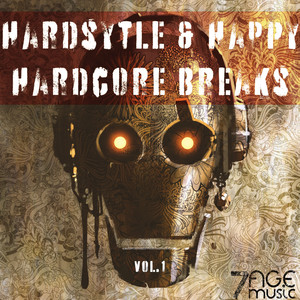 Happy Hardcore Breaks & Hardstyle Thunder, Vol. 1 (Explicit)