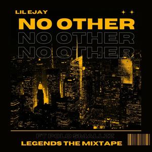 No Other (feat. Polo Smallzz) [Explicit]