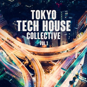 Tokyo Tech House Collective, Vol. 1