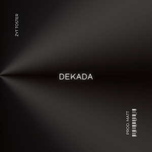 Dekada (Explicit)