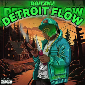 Detroit Flow (Explicit)