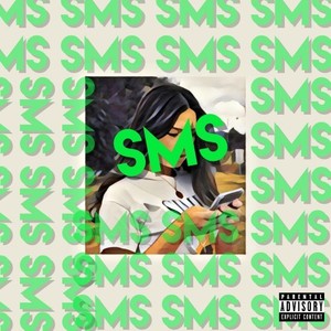 SMS (Explicit)