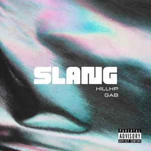 Slang (feat. Gab) [Explicit]