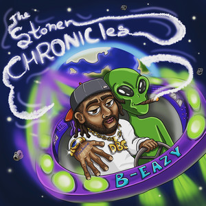 The Stoner Chronicles (Explicit)