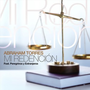 Mi Redención(feat. Peregrinos y Extranjeros)