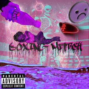 Boxing Match (Explicit)