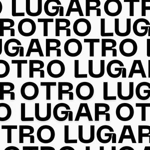 OTRO LUGAR (Explicit)