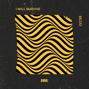 I Will Survive