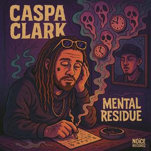 Mental Residue (Explicit)