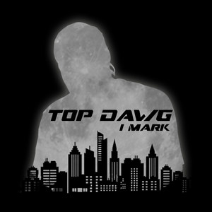 Top Dawg (Explicit)