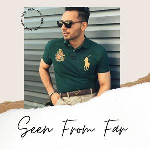 Seen From Far(feat. Prem Dhillon) (Explicit)