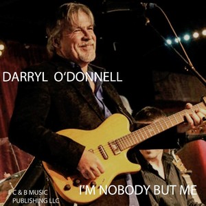 I'm Nobody but Me