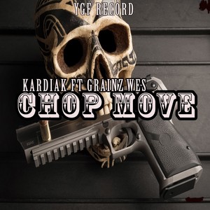 Chop Move (Explicit)