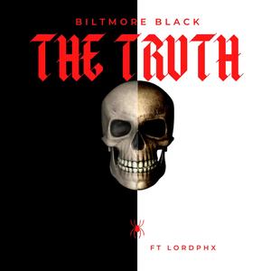 The Truth (Explicit)