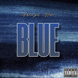 Blue (Explicit)