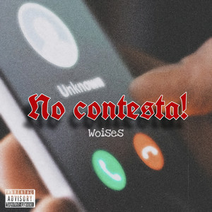 No Contesta! (Explicit)