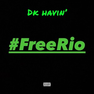 Free Rio (Explicit)