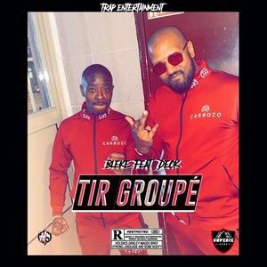 Tire Groupè (feat. Bleke) [Explicit]