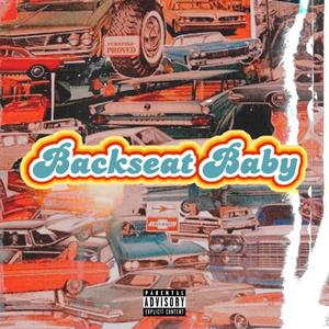 Backseat Baby (Explicit)