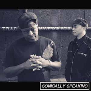 Sonically Speaking (Explicit)