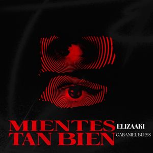 MIENTES TAN BIEN (Explicit)