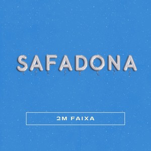 Safadona (Explicit)