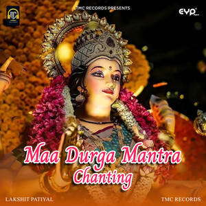 Maa Durga Mantra Chanting