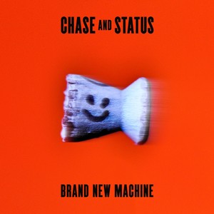 Chase & Status - Wickedest Man