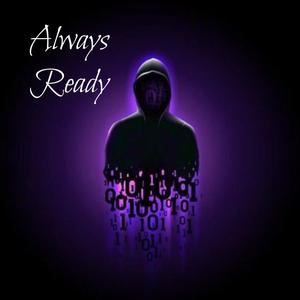 Always Ready (feat. Mougli, With Confidence & DONDON) [Explicit]