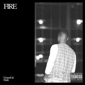 Fire (Explicit)