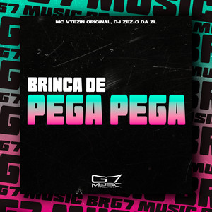 Brinca de Pega Pega (Explicit)