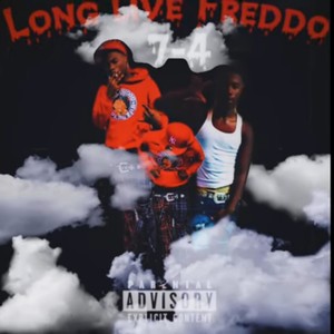 Long LiveFreddo (Explicit)