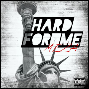 Hard For Me (Explicit)