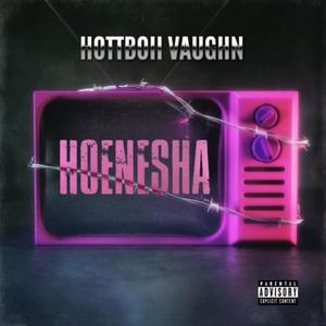 HOENESHA (Explicit)