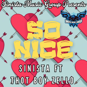 So Nice (Explicit)