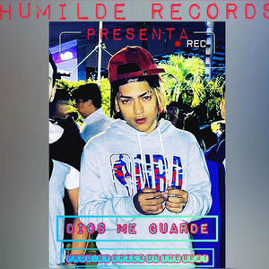 Dios Me Guarde (Explicit)