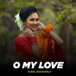 O My Love