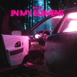 In My Element (Explicit)