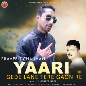 Yaari-Gede Lane Tere Gaon Re