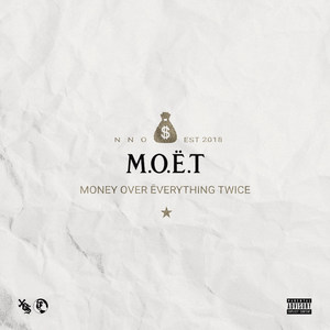 M.O.E.T. (Explicit)