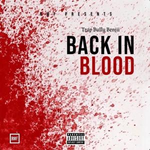 Back In Blood (Remix) [Explicit]