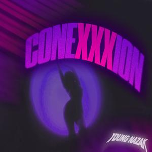 Conexxxion (Explicit)