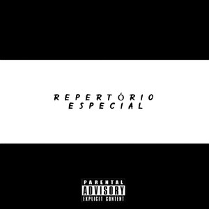 Repertório Especial (Explicit)